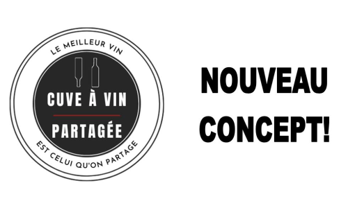 Nouveau Concept: La Cuve à Vin Partagée